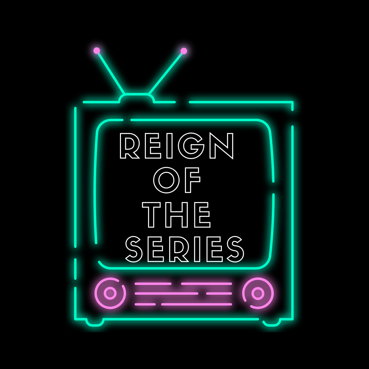 Reign Of The Series